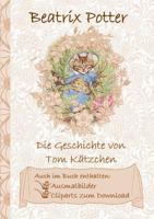 Die Geschichte Von Tom K?tzchen (Inklusive Ausmalbilder und Cliparts Zum Download) 3752843071 Book Cover