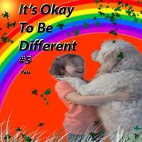 It's Okay To Be Different #5: Animals 1543266967 Book Cover