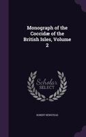 Monograph of the Coccidae of the British Isles Volume 2 1357117043 Book Cover