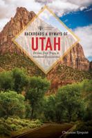 Backroads  Byways of Utah 1682680827 Book Cover
