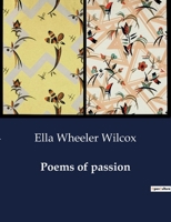Poems of Passion 1514385422 Book Cover