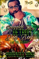 Snuggled Up with a Detroit Big Boy for the Holidays B09RM4Z4VZ Book Cover