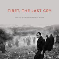 Tibet, the Last Cry 9881613957 Book Cover