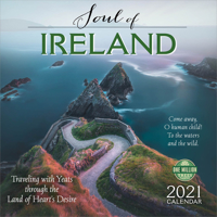 2021 The Soul of Ireland Wall Calendar: Traveling with Yeats through the Land of Heart's Desire 1631366505 Book Cover