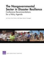 The Nongovernmental Sector in Disaster Resilience: Conference Recommendations for a Policy Agenda 0833052152 Book Cover