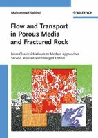 Flow and Transport in Porous Media and Fractured Rock: From Classical Methods to Modern Approaches 3527404856 Book Cover