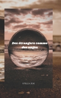 Des �trangers comme des anges null Book Cover