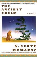 The Ancient Child: A Novel 0060973455 Book Cover