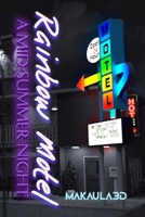 Rainbow Motel [Noir]: A Midsummer Night (Berlin Night) B0DXLKRFN5 Book Cover