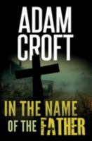 In the Name of the Father 1912599112 Book Cover