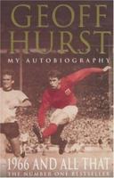 1966 and All That: My Autobiography 0747241759 Book Cover