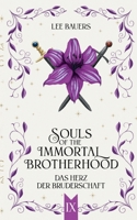 Souls of the Immortal Brotherhood IX: Das Herz der Bruderschaft (German Edition) 3695171839 Book Cover