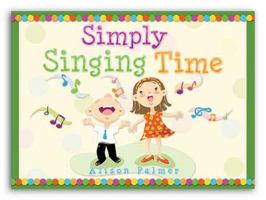 Simply Singing Time: I Know My Savior Lives 0882909703 Book Cover