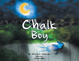 Chalk Boy 1662467613 Book Cover