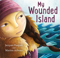 My Wounded Island 1459815653 Book Cover