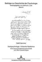 Denkpsychologie - Kritischer Realismus: Eine Wissenschaftshistorische Studie Zum Werk Oswald Kuelpes 3631462891 Book Cover
