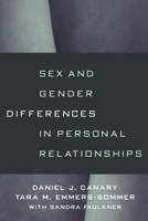 Sex and Gender Differences in Personal Relationships 1572303220 Book Cover