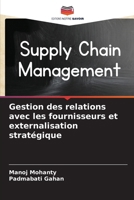 Gestion des relations avec les fournisseurs et externalisation stratégique (French Edition) 6209694802 Book Cover
