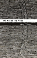 The Knives We Need 0887486673 Book Cover