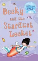 Becky and the Stardust Locket (Mermaid SOS) 0747589720 Book Cover