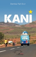 Kani: Roman (Harmattan Sénégal) (French Edition) 2343140979 Book Cover