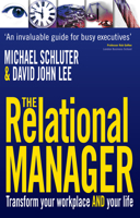 THE RELATIONAL MANAGER: Transform Your Workplace and Your Life 0745953689 Book Cover