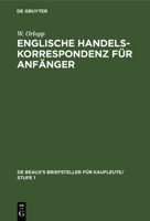 Englische Handelskorrespondenz Für Anfänger 3112381432 Book Cover