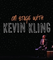 On Stage with Kevin Kling 0873519167 Book Cover