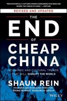 The End of Cheap China: Economic and Cultural Trends That Will Disrupt the World 111817206X Book Cover