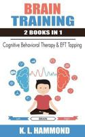 Brain Training: 2 Books in 1 1548485012 Book Cover