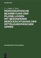Monographische Bearbeitung der Piloselloiden mit besonderer Berücksichtigung der mitteleuropäischen Sippen (German Edition) 3486724959 Book Cover