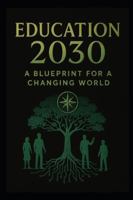 Education 2030: DEFCON HUMAN — From System Collapse to Soul Reboot: A CHKZ Platinum Blueprint for Reclaiming Humanity in the Age of AI, Anxiety, and Acceleration B0G3LC7D3L Book Cover