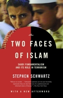 The Two Faces of Islam: The House of Sa'ud from Tradition to Terror 1400030455 Book Cover