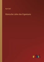 R Mische Lehre Des Eigentums 336844588X Book Cover