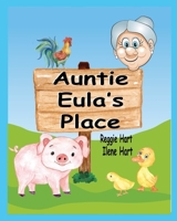 Auntie Eula's Place B0BW2GGDPR Book Cover