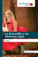 La Buhardilla y los Números rojos: Poesía 6200109265 Book Cover