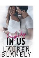 Caught Up In Us 148398348X Book Cover