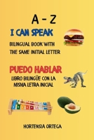 I Can Speak, Puedo Hablar: A-Z B0DS49KQBG Book Cover