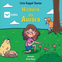 História da Aurora (Portuguese Edition) 6554209840 Book Cover