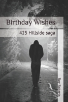 Birthday Wishes: 425 Hillside saga B0CLPBM66Q Book Cover