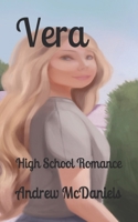 Vera: High School Romance B08C94RKV6 Book Cover
