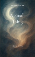 A Small Thing 9371566779 Book Cover