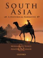 South Asia: A Historical Narrative 0195797116 Book Cover