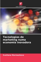 Tecnologias de marketing numa economia inovadora 6205807033 Book Cover