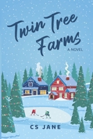 Twin Tree Farms: A Novel B0CPBVWFK4 Book Cover