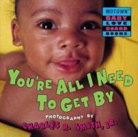 Motown: You're All I Need to Get By - Book #7 (Motown Baby Love Board Books : Jump at the Sun Hyperion Books for Children) 0786807881 Book Cover