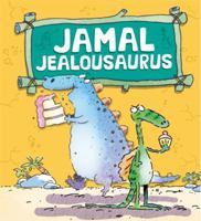 Jamal Jealousaurus 1438004028 Book Cover