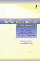 The Least Restrictive Environment: Its Origins and Interpretations in Special Education 0805831010 Book Cover