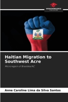 Haitian Migration to Southwest Acre 6208241324 Book Cover