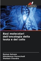 Basi molecolari dell'oncologia della testa e del collo (Italian Edition) 6209802559 Book Cover